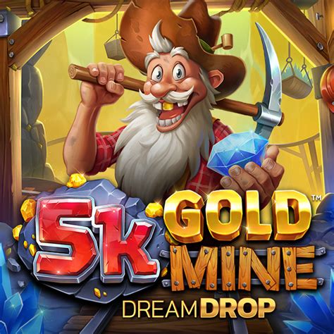 5k Gold Mine Dream Drop Betway