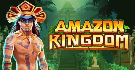 Amazon Kingdom NetBet