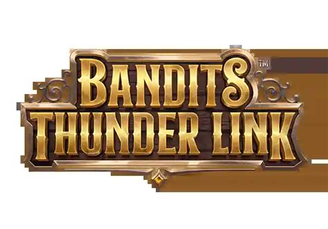 Bandits Thunder Link Novibet