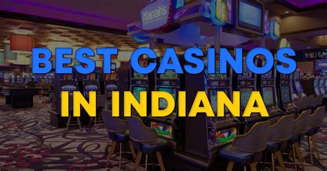 Indiana casinos ao vivo