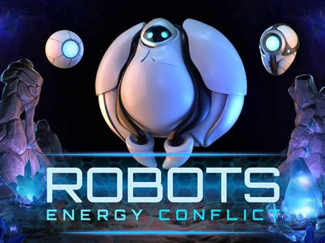 Robots Energy Conflict bet365